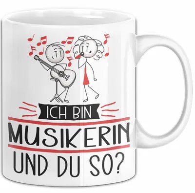 Produktbild von Musikerin Tasse Geschenk Ich Bin Musikerin Und Du So Geschenkidee Lustiger Spruch Becher (Weiß)