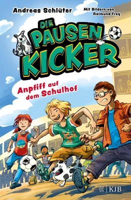 Produktbild von Die Pausenkicker - Anpfiff auf dem Schulhof