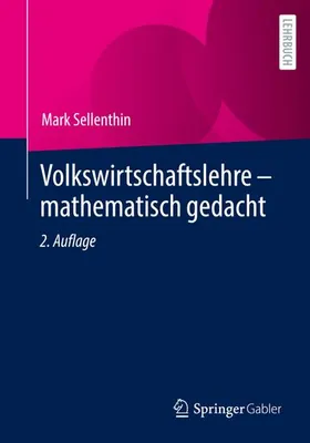 Obrázok produktu pre Volkswirtschaftslehre - mathematisch gedacht