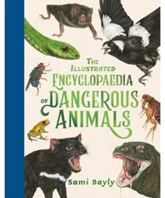 Zdjęcie produktu dla The Illustrated Encyclopaedia of Dangerous Animals