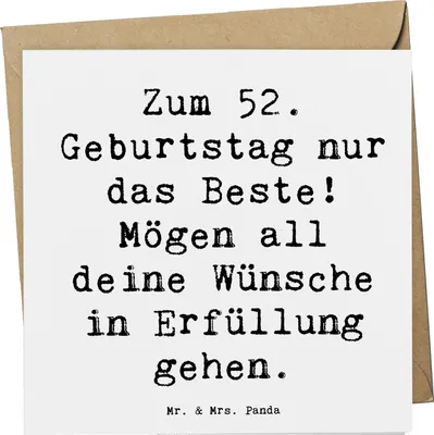 Produktbild von Mr. & Mrs. Panda Klappkarte Spruch 52. Geburtstag - Weiß - Geschenk, Feiern, Geburtstagsgeschenk, Liebe, Geburtstagsgeschenke, Grußkarte, Happy Birthday, doppelkarte