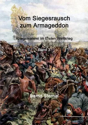 Produktbild von Vom Siegesrausch zum Armageddon