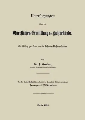 Obrázok produktu pre Untersuchungen über die Querflächen-Ermittlung der Holzbestände