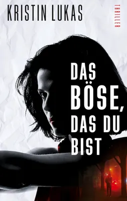 Produktbild von Das Böse, das du bist
