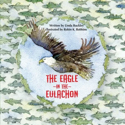 Produktbild von The Eagle in the Eulachon