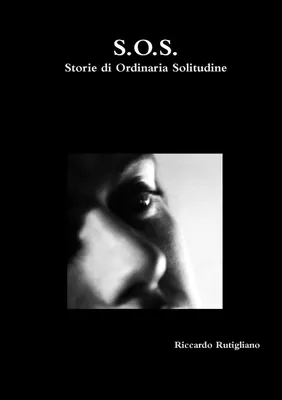 Produktbild von S.O.S. Storie di Ordinaria Solitudine