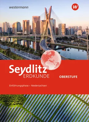 Produktbild von Seydlitz Erdkunde. Schulbuch Einführungsphase. Für Gymnasien in Niedersachsen