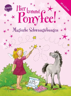 Produktbild von Hier kommt Ponyfee! Magische Schwungübungen