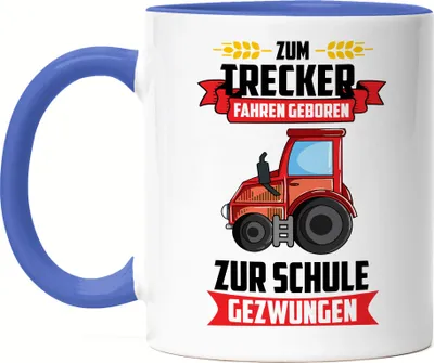 Produktbild von Zum Trecker Fahren Geboren Zur Schule Gezwungen Tasse Blau Traktor Geschenkidee Jungs Bauern
