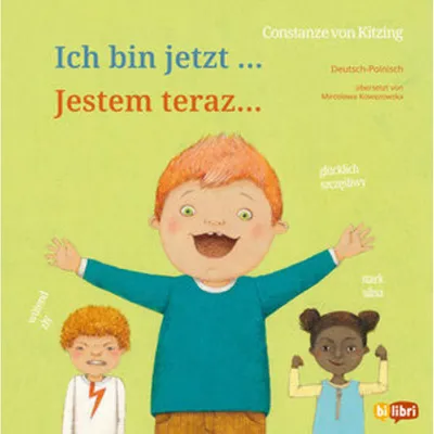 Obrázek produktu pro Ich bin jetzt ... (Deutsch-Polnisch)