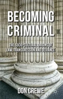 Obrázok produktu pre Becoming Criminal