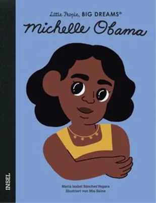 Immagine prodotto di Michelle Obama - Little People, BIG DREAMS (Deutsche Ausgabe)