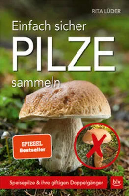 Produktbild von Lüder, R: Einfach sicher Pilze sammeln