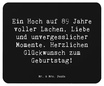 Produktbild von Mr. & Mrs. Panda Mouse Pad Spruch 89. Geburtstag - Schwarz - Geschenk, Geburtstagsgeschenk, Geburtstagswünsche, computer mousepad, handgefertigt, laptop, Feier, Mauspad