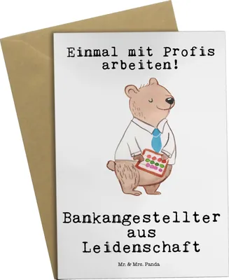 Produktbild von Mr. & Mrs. Panda Glückwunschkarte Bankangestellter Leidenschaft - Weiß - Geschenk, Bänker, Lustig, Spruch, Klappkarte, hochzeitskarten, vatertagskarte, weihnachtskarten