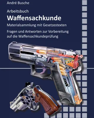 Produktbild von Arbeitsbuch Waffensachkunde