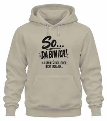 Produktbild von So Da bin ich Ich kann es euch nicht Statement Sarkasmus Hoodie Kapuzenpullover, Natur, XL