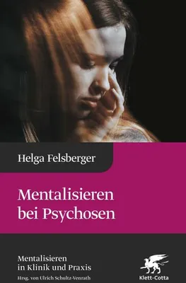 Immagine prodotto di Mentalisieren bei Psychosen (Mentalisieren in Klinik und Praxis)