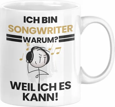 Produktbild von Songwriter Geschenk Tasse Lustiger Spruch Ich Bin Songwriter Warum Weil Ich Es Kann Geschenkidee Bester Songwriter Geburtstag Kaffee-Becher (Weiß)