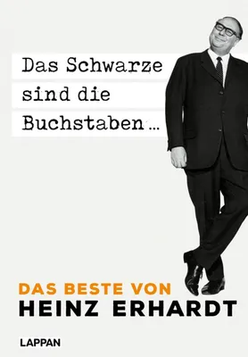 Zdjęcie produktu dla Das Schwarze sind die Buchstaben - Das Beste von Heinz Erhardt