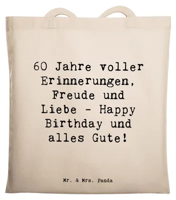 Produktbild von Mr. & Mrs. Panda Shopping Tasche Spruch 60. Geburtstag Glückwunsch - Transparent - Geschenk, Schultasche, Geburtstagsgeschenk, Tote Bag, Uni, Jutebeutel, unvergesslich