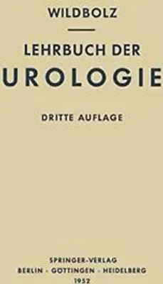 Obrázok produktu pre Lehrbuch der Urologie und der Chirurgischen Krankheiten der Männlichen Geschlechtsorgane