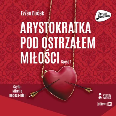 Zdjęcie produktu dla CD MP3 Arystokratka pod ostrzałem miłości Tom 6