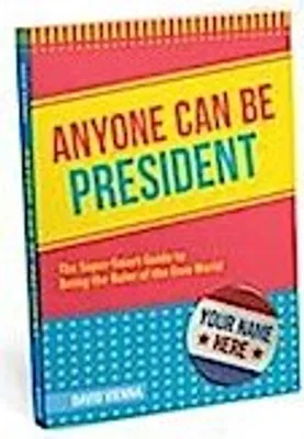 Obrázok produktu pre Anyone Can Be President