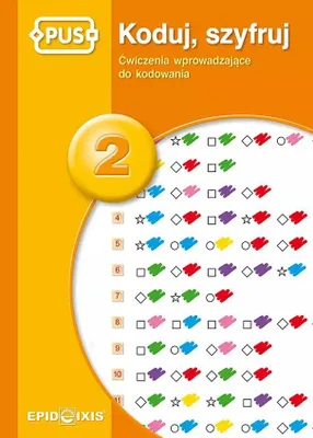 Produktbild von PUS. Koduj, szyfruj 2. Ćwiczenia wprowadzające do kodowania