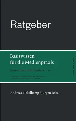 Produktbild von Ratgeber. Basiswissen für die Medienpraxis
