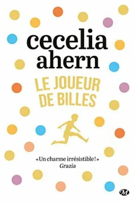 Image de Ahern Cecelia - Le Joueur de billes