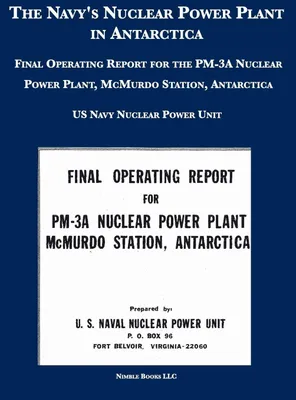 Produktbild von The Navy's Nuclear Power Plant in Antarctica