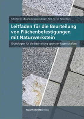 Obrázek produktu pro Leitfaden für die Beurteilung von Flächenbefestigungen mit Naturwerkstein