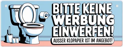 Produktbild von Bitte keine Werbung einwerfen! Ausser Klopapier ist im Angebot!