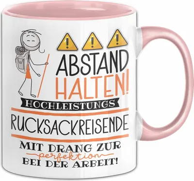 Produktbild von Rucksackreisende Tasse Geschenk Lustig Abstand Halten Hochleistungs-Rucksackreisende Mit Drang Zur Perfektion Bei Der Arbeit (Rosa)