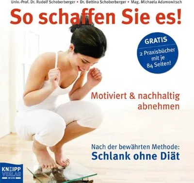 Produktbild von Schoberberger, R: So schaffen Sie es!
