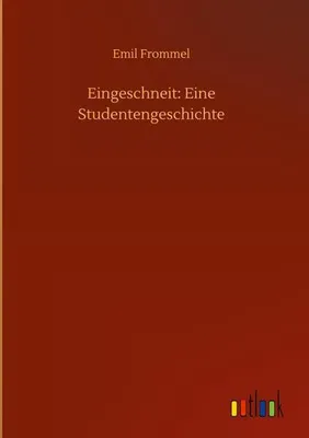 Obrázek produktu pro Eingeschneit: Eine Studentengeschichte