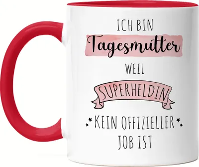 Produktbild von Ich Bin Tagesmutter Weil Superheldin Kein Anerkannter Job Ist Tasse Rot  Geschenk Danke Sagen