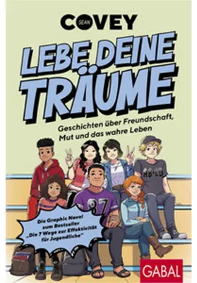 Obrázok produktu pre Lebe deine Träume - Geschichten über Freundschaft, Mut und das wahre Leben