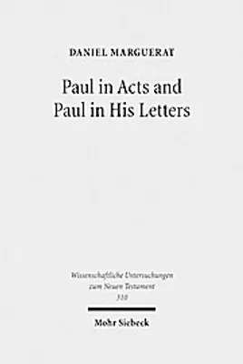 Image de Paul dans les Actes et Paul dans ses lettres