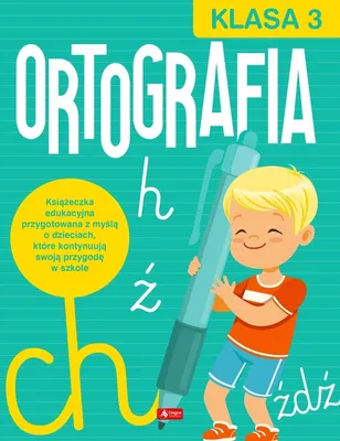 Zdjęcie produktu dla Ortografia. Klasa 3 - Opracowanie zbiorowe