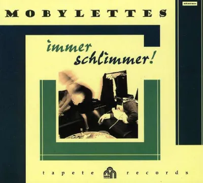 Obrázek produktu pro Mobylettes: Immer Schlimmer - Tapete 933012 - (AudioCD / Zábava)