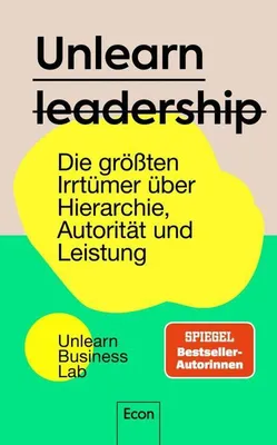 Obrázek produktu pro Unlearn Leadership