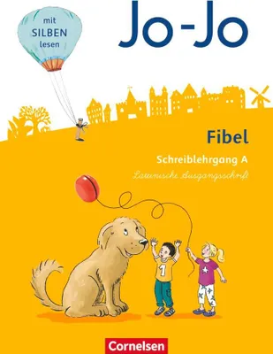 Produktbild von Jo-Jo Fibel 1. Schuljahr - Allgemeine Ausgabe - bearbeitung 2016. Schreiblehrgang A in Lateinischer Ausgangsschrift