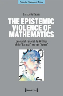 Zdjęcie produktu dla The Epistemic Violence of Mathematics