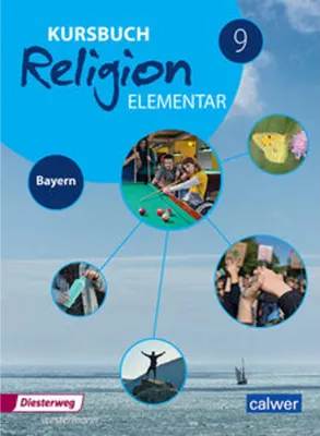 Obrázok produktu pre Kursbuch Religion Elementar 9 - Ausgabe 2017 für Bayern. Schulbuch 9