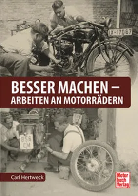 Zdjęcie produktu dla Besser machen - Arbeiten an Motorrädern