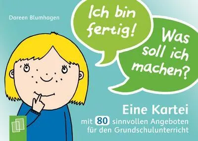 Produktbild von Ich bin fertig! Was soll ich machen?