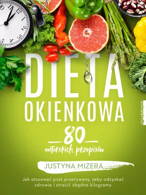 Produktbild von ISBN Dieta okienkowa 90 autorskich przepisów, Polski, Broszurowa okładka, 224 stron(y)