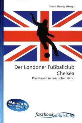 Produktbild von Der Londoner Fußballclub Chelsea